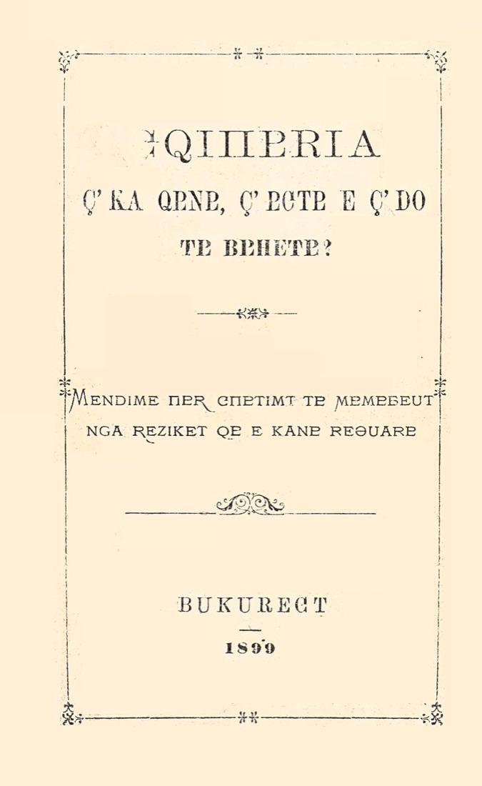 Titelseite der ersten Ausgabe von Shqiperia — cka qene, cshte e cdo te behete, Bukarest 1899