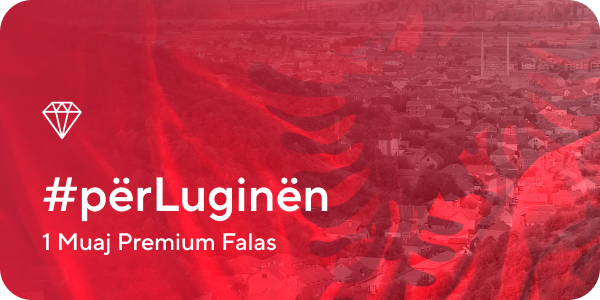 #përLuginën: 1 Monat Premium Gratis – **Es ist zu Ende**